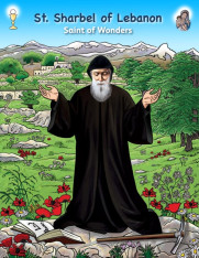 St. Sharbel of Lebanon: Saint of Wonders Graphic Novel